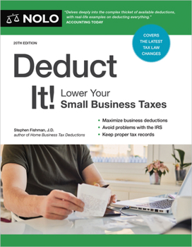 Paperback Deduct It!: Lower Your Small Business Taxes Book