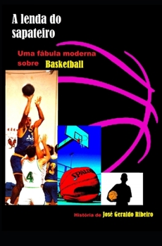 Paperback A lenda do sapateiro [Portuguese] Book