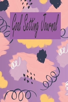 Goal Setting Journal: 2020 Vision Board Goal Planning Workbook And Organizer