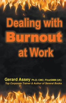 Paperback Dealing with Burnout at Work Book