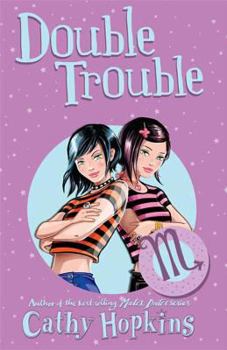 Double Trouble - Book #6 of the Zodiac Girls