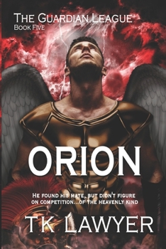 Orion - Book #5 of the Guardian League