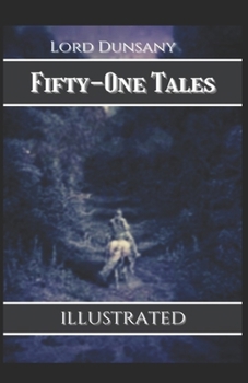 Paperback Fifty-One Tales (Illustrated) Book