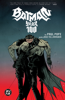 Paperback Batman: Year 100 (2025 Edition) Book