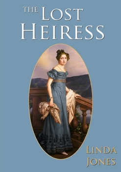 Paperback The Lost Heiress Book