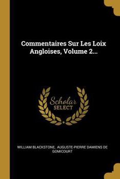 Paperback Commentaires Sur Les Loix Angloises, Volume 2... [French] Book