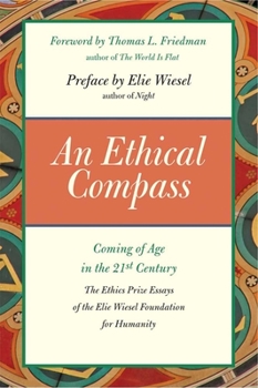 Paperback An Ethical Compass: Coming of Age in the 21st Century Book