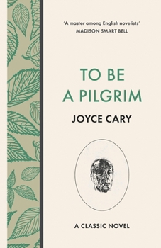 To Be a Pilgrim - Book #2 of the First Trilogy