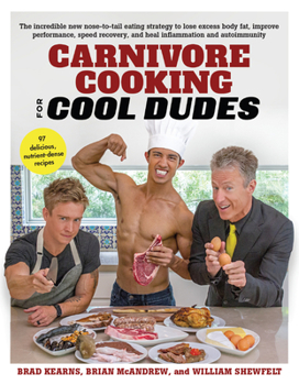 Paperback Carnivore Cooking for Cool Dudes Book