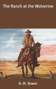 The Ranch at the Wolverine