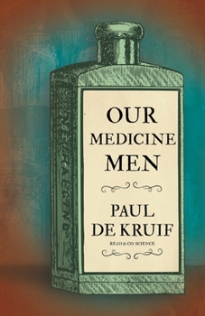 Paperback Our Medicine Men (Read & Co. Science) Book