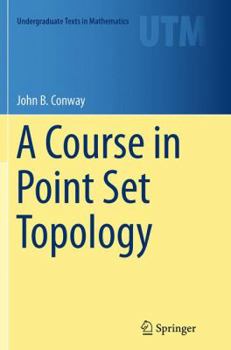 Paperback A Course in Point Set Topology Book