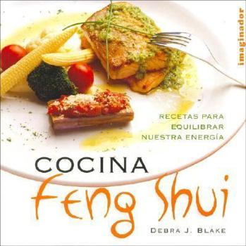 Paperback Cocina Feng Shui / Feng Shui Cooking (Spanish Edition) [Spanish] Book