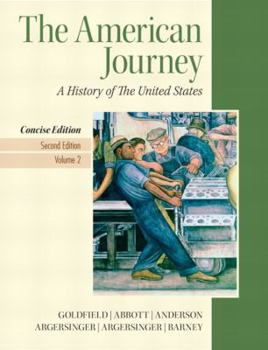 Paperback The American Journey, Volume 2: A History of the United States Book