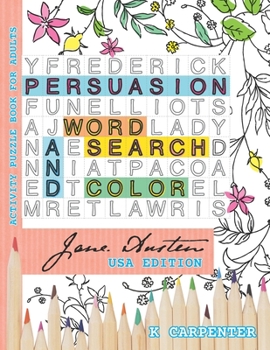 Paperback Persuasion Word Search and Color: Jane Austen Activity Puzzle Book for Adults [Large Print] Book