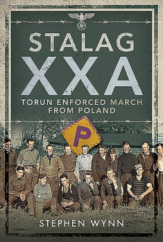 Hardcover Stalag Xxa Torun Enforced March from Poland Book