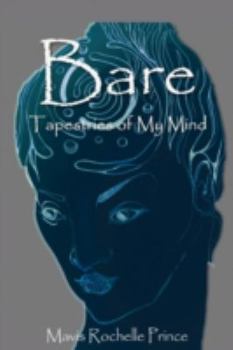 Paperback Bare: Tapestries Of My Mind Book