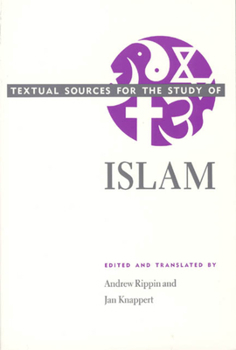 Paperback Textual Sources for the Study of Islam Book
