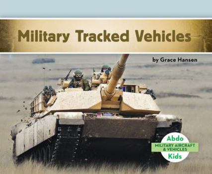 Library Binding Military Tracked Vehicles Book
