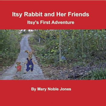 Paperback Itsy Rabbit and Her Friends-Itsy's First Adventure Book