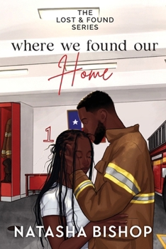 Where We Found Our Home - Book #1 of the Lost & Found