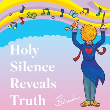 Paperback Holy Silence Reveals Truth Book
