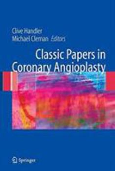 Paperback Classic Papers in Coronary Angioplasty Book