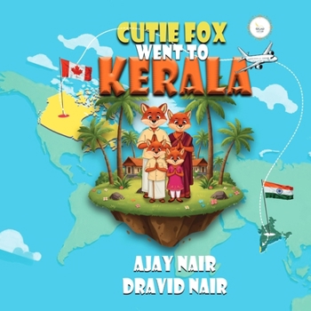 Paperback Cutie Fox Went to Kerala Book