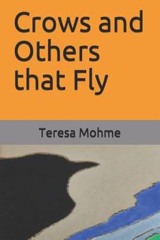 Paperback Crows and Others That Fly Book