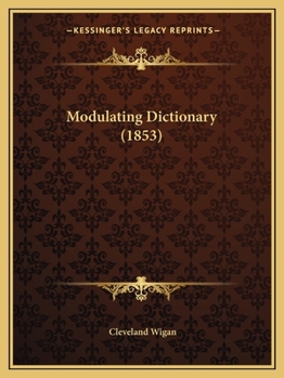 Paperback Modulating Dictionary (1853) Book