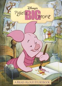Hardcover Piglet's Big Movie: A Read-Aloud Story Book