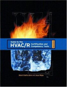 Paperback Guide to the HVAC/R Certification and Competency Tests Book