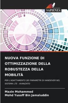 Paperback Nuova Funzione Di Ottimizzazione Della Robustezza Della Mobilità [Italian] Book