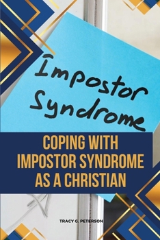 Paperback Coping with Impostor Syndrome as a Christian Book