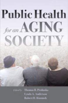 Paperback Public Health for an Aging Society Book