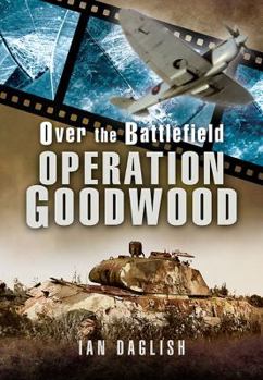 Paperback Operation Goodwood Book