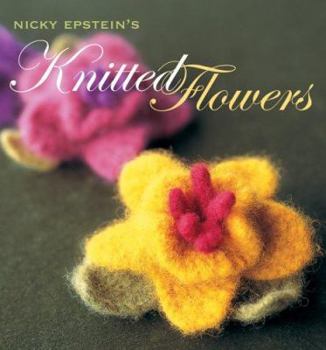 Hardcover Nicky Epstein's Knitted Flowers Book