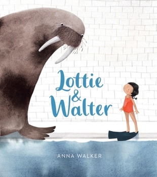 Hardcover Lottie & Walter Book