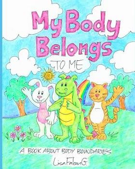 Paperback My Body Belongs to Me: A Book About Body Boundaries Book
