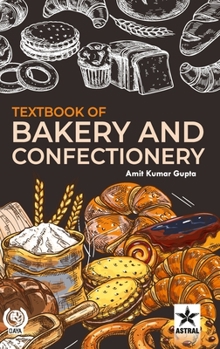 Hardcover Textbook of Bakery and Confectionery Book