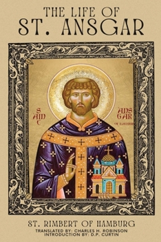 Paperback The Life of St. Ansgar Book