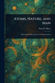 Paperback Atoms, Nature, and Man Book