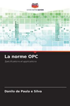 Paperback La norme OPC [French] Book