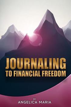 Paperback Journaling to Financial Freedom Book