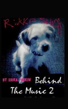 Paperback Rikka Shai: Behind The Music 2 Book