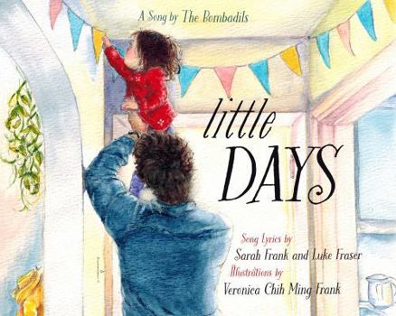 Little Days: A Song by The Bombadils (pb)