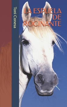 Paperback La espuela de Rocinante [Spanish] Book