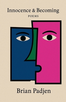 Paperback Innocence and Becoming Book