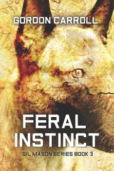 Paperback Feral Instinct Book