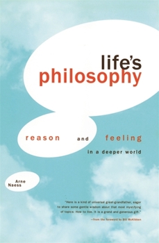 Paperback Life's Philosophy: Reason and Feeling in a Deeper World Book